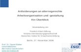 1 Veranstaltung von Friedrich-Ebert-Stiftung Vereinte Dienstleistungsgewerkschaft Deutsches Institut für Erwachsenenbildung Berlin, 27. November 2006 Anforderungen.