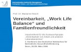 Internationales Institut für Management Fachgebiet Arbeits- und Organisationspsychologie Vereinbarkeit, Work Life Balance und Familienfreundlichkeit Impulsreferat.