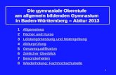 1 Die gymnasiale Oberstufe am allgemein bildenden Gymnasium in Baden-Württemberg – Abitur 2013 1 AllgemeinesAllgemeines 2 Fächer und KurseFächer und Kurse.