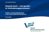 18. Europäischer Verwaltungskongress in Bremen 28.02. und 01.03.2013 - Seite 1  Gesund auch – und gerade – in Veränderungsprozessen.