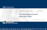Trockenlagerschrank 3600 und 3601 Trockenlagerschrank 3600 und 3601 © 2006 RM Michaelides Software & Elektronik GmbH.