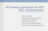AG Bewegungstherapie bei BPS DBT -Körpertherapie Christina Terán Psychiatrische Uniklinik der Charité im St. Hedwig Krankenhaus Berlin Dipl. Sportwissenschaftlerin.