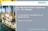 © Siemens AG 2010. Alle Rechte vorbehalten. EuroBLECH 2010 in Hannover 26. - 29. Oktober 21. Internationale Technologiemesse für Blechbearbeitung SIEMENS.