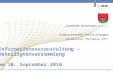 1 Informationsveranstaltung – Beteiligtenversammlung am 20. September 2010 Gemeinde Bissingen a.d.T. Vorbereitenden Untersuchungen im Bereich Ortskern.