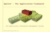 © 2002 by MATRIX-Computer GmbH (V2.5)1 Upline ® - The Application Framework Ein generisches Information Management System.