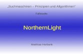 NorthernLight Suchmaschinen – Prinzipien und Allgorithmen Fallstudie Matthias Horbank.