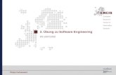 Philipp Ciechanowicz 2. Übung zu Software Engineering WS 2007/2008.