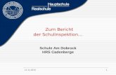 11.11.20101 Zum Bericht der Schulinspektion… Schule Am Dobrock HRS Cadenberge.