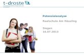 Potenzialanalyse Realschule Am Häusling Siegen 16.07.2013 Computergestützte Diagnostik und Evaluation.