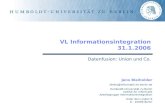 Jens Bleiholder bleiho@informatik.hu-berlin.de Humboldt-Universität zu Berlin Institut für Informatik Arbeitsgruppe Informationsintegration Unter den Linden.