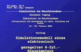 FH-Lippe, FB 6 Prof. Dr.-Ing. Schmitt Simulation im Maschinenbau Dresdner Tagung Simulation im Maschinenbau Softwaretools und Anwendungen in Lehre, Forschung.