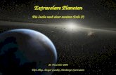 Dipl.-Phys. Ansgar Gaedke, Hamburger Sternwarte Extrasolare Planeten - Die Suche nach einer zweiten Erde (?) 20. Dezember 2006.