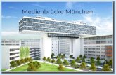 Futuristische Brücke Von der Vision zur Realität Medienbrücke München 1.