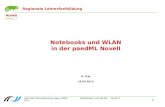 Zentrale Konzeptionsgruppe (ZKN) Notebooks und WLAN - 16.04.2013 1 Regionale Lehrerfortbildung Notebooks und WLAN in der paedML Novell U. Frei 16.04.2013.
