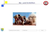 Be- und Entlüften Ausbildung Feuerwehr NeuhofenErstellt NameDatum.