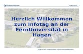Dezernat 3.3 – Organisations- und Personalentwicklung Die Kanzlerin Herzlich Willkommen zum Infotag an der FernUniversität in Hagen.