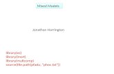 Mixed Models Jonathan Harrington library(ez) library(lme4) library(multcomp) source(file.path(pfadu, "phoc.txt"))