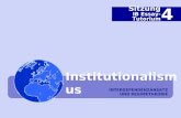 INTERDEPENDENZANSATZ UND REGIMETHEORIE Institutionalismus Sitzung IB Essay-Tutorium 4.