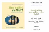 Silke Helfrich   Gemeingüter Uns gehört die Welt! 23. Juni 2010 Sietar Webinar moderiert von Michael Eggers Lizenz: