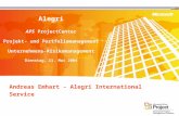 Andreas Emhart - Alegri International Service Alegri APS ProjectCenter Projekt- und Portfoliomanagement Unternehmens-Risikomanagement Dienstag, 11. Mai.