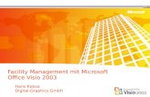 Facility Management mit Microsoft Office Visio 2003 Hans Kobsa Digital-Graphics GmbH.