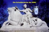 © RAINER MAURER, Pforzheim - 1 - Prof. Dr. Rainer Maure Die Schuldenkrise der EWU