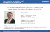 Monitoringbericht Neue Chancen für die WEG nach Inkrafttreten des MietRÄndG TTDB/MKT1 | 31.10.2013 | © Bosch Thermotechnik GmbH 2011. Alle Rechte vorbehalten,