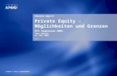 PRIVATE EQUITY AUDIT Private Equity - Möglichkeiten und Grenzen EFA Symposium 2006 Timo Cybucki 12. Mai 2005.