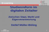 Www.che.de Berlin, 14. Oktober 2004 1 E-Learning Studienreform im digitalen Zeitalter Zwischen Staat, Markt und Eigenverantwortung Detlef Müller-Böling.
