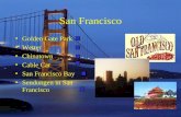 San Francisco Golden Gate Park Wetter Chinatown Cable Car San Francisco Bay Sendungen in San Francisco.