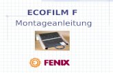 ECOFILM F Montageanleitung. ECOFILM F - ALTERNATIVEN Geeignet für Laminatschwimmfußböden: Breite (mm) Anschlusswert (W/m 2 ) F 608 600 80 F (48V) 530