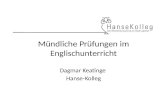 Mündliche Prüfungen im Englischunterricht Dagmar Keatinge Hanse-Kolleg.