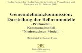 Gemeindefinanzkommission: Darstellung der Reformmodelle - Prüfmodell- - Kommunalmodell - - "Niedersachsen-Modell" - Hochschultag der Hochschule für öffentliche.