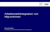 Arbeitsmarktintegration von MigrantInnen Manuela Balan Geschäftsführerin des Unternehmerverbands Rostock und Umgebung e.V.