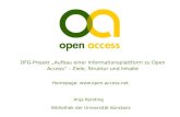 DFG-Projekt Aufbau einer Informationsplattform zu Open Access – Ziele, Struktur und Inhalte Homepage:  Anja Kersting Bibliothek der.
