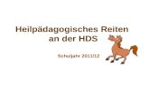 Heilpädagogisches Reiten an der HDS Schuljahr 2011/12