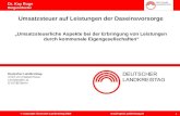 Deutscher Landkreistag Ulrich-von-Hassell-Haus Lennéstraße 11 D-10785 Berlin 0 Dr. Kay Ruge Beigeordneter Umsatzsteuer auf Leistungen der Daseinsvorsorge.