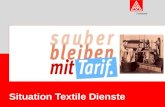 Vorstand Situation Textile Dienste. Vorstand Textile Dienste 2 IG Metall Vorstand FB Tarifpolitik – Peter Donath Die Branche.
