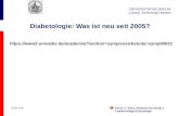 UNIVERSITÄTSKLINIKUM Lübeck, Schleswig-Holstein DGIM 2006 PD Dr. J. Klein, Medizinische Klinik I, Endokrinologie/Diabetologie Diabetologie: Was ist neu.