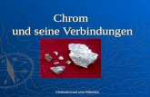 Chrom und seine Verbindungen Chrömchen und seine Söhnchen.