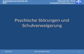 Psychische Störungen und Schulverweigerung Diakonisches Werk Tempelhof-Schöneberg e.V. JUGENDMANUFAKTUR IM EJM 28.04.20101Dipl. Psych. Bettina Riegel.