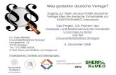 Projektpartner, Förderer und Beteiligungen: Was gestatten deutsche Verlage? Zugang zur Open Access-Politik deutscher Verlage über die deutsche Schnittstelle.