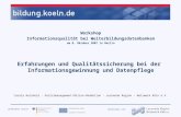 Gefördert durch: Betrieben von: Workshop Informationsqualität bei Weiterbildungsdatenbanken am 8. Oktober 2007 in Berlin Erfahrungen und Qualitätssicherung.