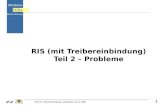 RIS mit Treibereinbindung, Ewest/Rau, 26.11.2008 Windows 200x Musterlösung 1 RIS (mit Treibereinbindung) Teil 2 – Probleme.