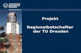 Projekt Regionalbotschafter der TU Dresden Absolventenreferat.