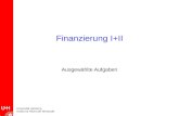 Universität Hamburg Institut für Recht der Wirtschaft Finanzierung I+II Ausgewählte Aufgaben.