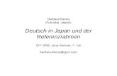 Barbara Klema (Fukuoka, Japan): Deutsch in Japan und der Referenzrahmen IDT 2009, Jena-Weimar, 7. Juli  @gmx.com