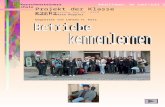 KerschensteinerschuleReutlingen, im Juni/Juli 2002 Projekt der Klasse K2FR1 unter Mitwirkung der Kl. K1FR Photos: Andrea Keppler begleitet von Lehrer H.