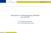 FOLIE Material zur Arbeitstagung ANKOM am 14.3.06 Dr. Wolfgang Müskens CvO Universität Oldenburg.