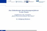 FOLIE 1 Das Oldenburger Anrechnungsverfahren in der Praxis Ergebnisse des Projekts Qualifikationsverbund Nord-West Dr. Wolfgang Müskens.